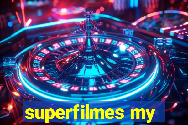 superfilmes my